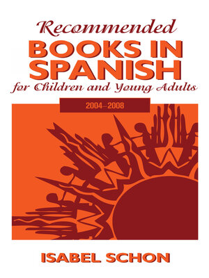 cover image of Recommended Books in Spanish for Children and Young Adults